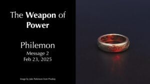 The Weapon of Power Philemon Message 2 (Pictured: The Ring of Power)